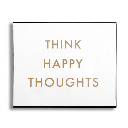 think-happy-thoughts-gold-foil-plaque