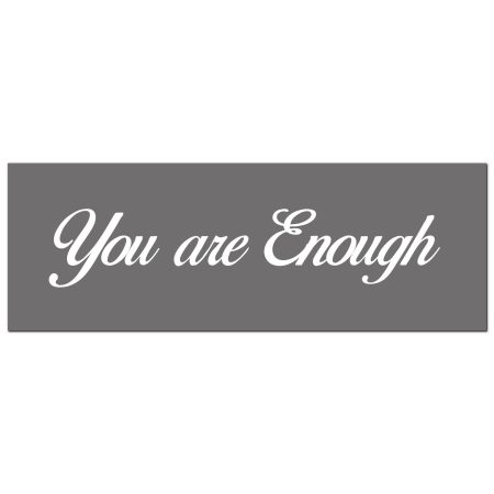 you-are-enough-silver-foil-plaque